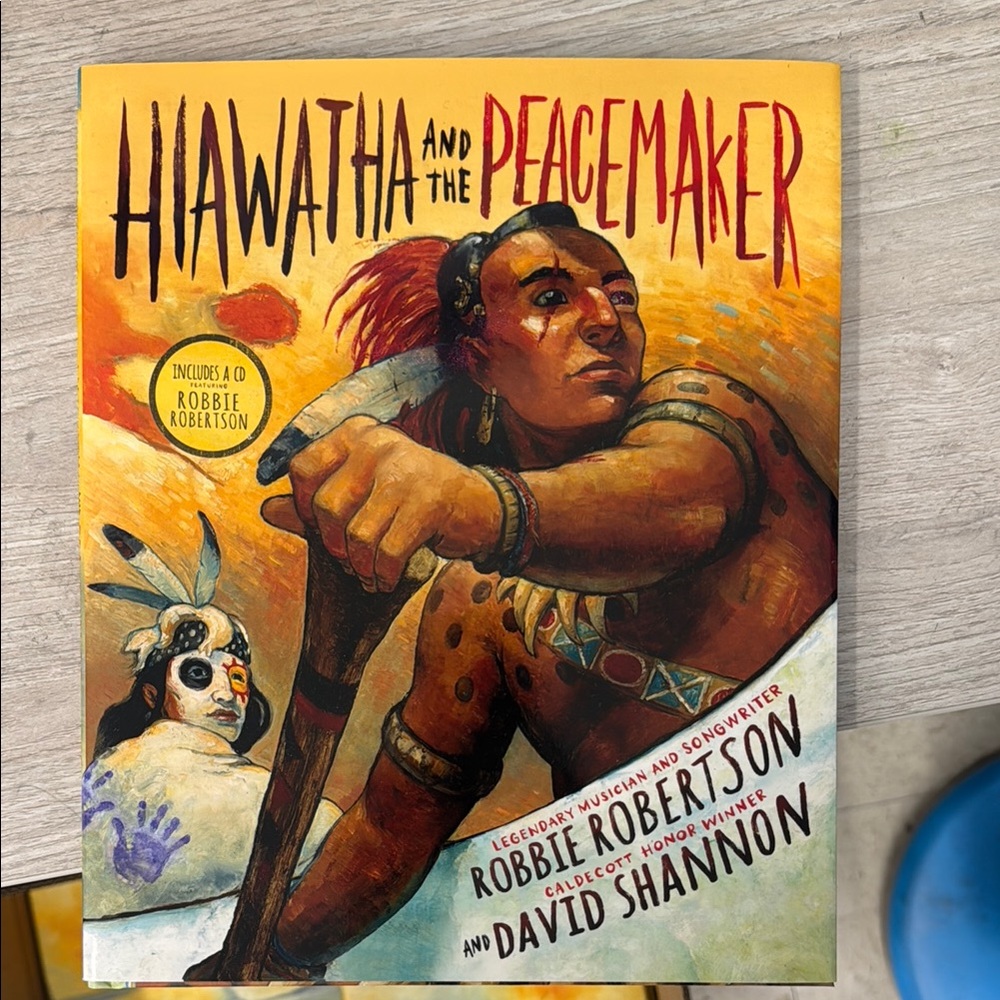 Hiawatha and the Peacemaker Book